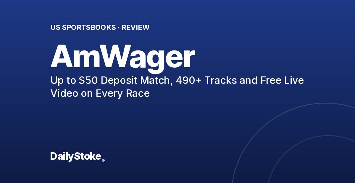 AmWager Review: Up to $50 Deposit Match, 490+ Tracks and Free Live Video on Every Race