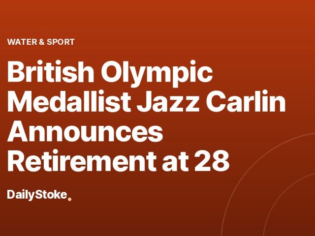 British Olympic Medallist Jazz Carlin Announces Retirement at 28