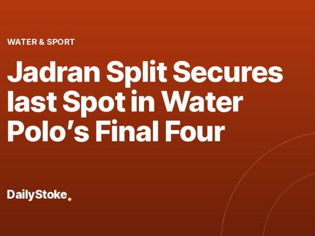 Jadran Split Secures last Spot in Water Polo’s Final Four