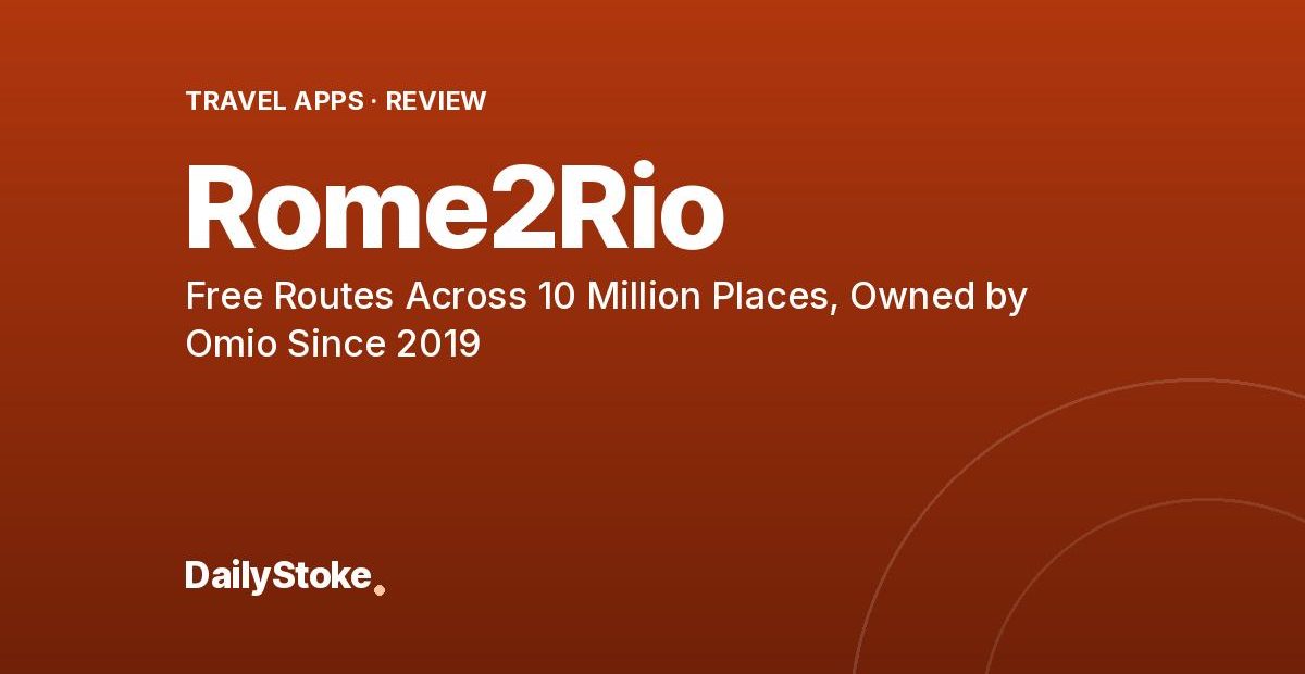 Rome2Rio Review: Free Routes Across 10 Million Places, Owned by Omio Since 2019