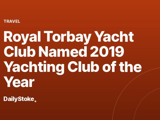 Royal Torbay Yacht Club Named 2019 Yachting Club of the Year